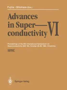 Fujita / Shiohara | Advances in Superconductivity VI | E-Book | sack.de