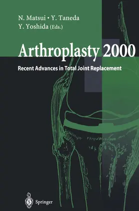 Matsui / Yoshida / Taneda |  Arthroplasty 2000 | Buch |  Sack Fachmedien