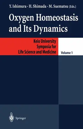 Ishimura / Shimada / Suematsu |  Oxygen Homeostasis and Its Dynamics | Buch |  Sack Fachmedien