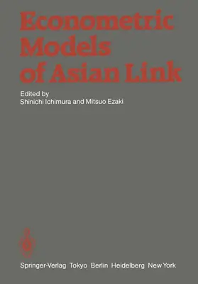 Ichimura / Ezaki |  Econometric Models of Asian Link | Buch |  Sack Fachmedien