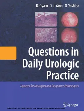Oyasu / Yang / Yoshida |  Questions in Daily Urologic Practice | eBook | Sack Fachmedien