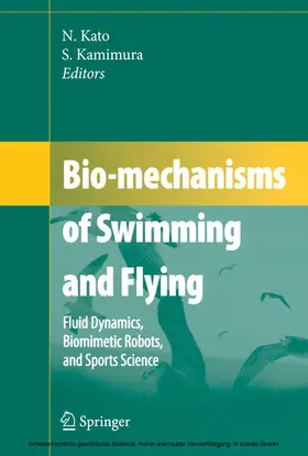 Kato / Kamimura |  Bio-mechanisms of Swimming and Flying | eBook | Sack Fachmedien