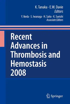 Tanaka / Davie |  Recent Advances in Thrombosis and Hemostasis | Buch |  Sack Fachmedien