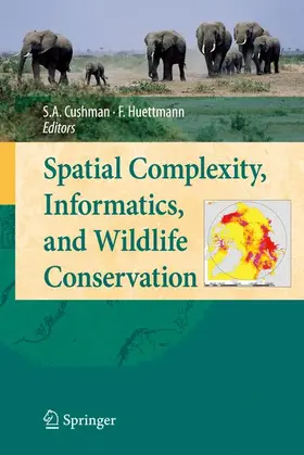 Cushman / Huettmann | Spatial Complexity, Informatics, and Wildlife Conservation | Buch | 978-4-431-87770-7 | www2.sack.de