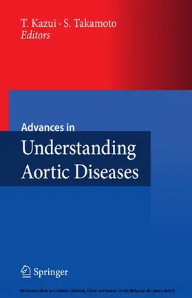 Kazui / Takamoto |  Advances in Understanding Aortic Diseases | eBook | Sack Fachmedien
