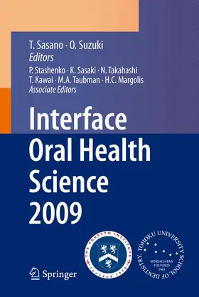 Suzuki / Sasano |  Interface Oral Health Science 2009 | Buch |  Sack Fachmedien