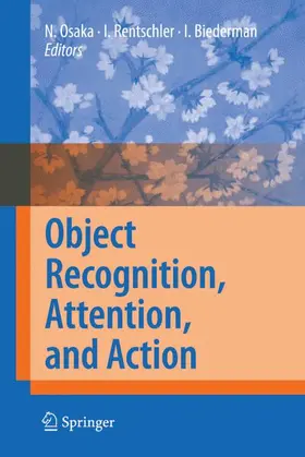 Osaka / Rentschler / Biederman |  Object Recognition, Attention, and Action | Buch |  Sack Fachmedien