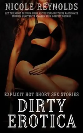 Reynolds |  Dirty Erotica | eBook | Sack Fachmedien