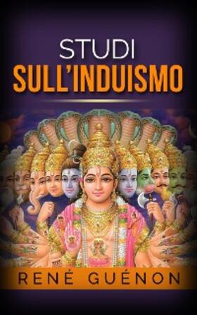 Guénon |  Studi sull'Induismo | eBook | Sack Fachmedien