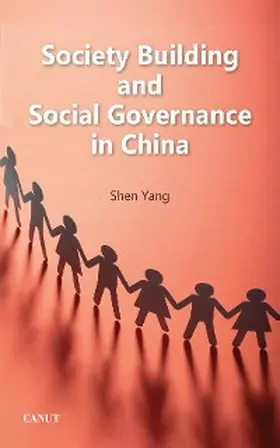 Yang |  Society Building and Social Governance in China | eBook | Sack Fachmedien