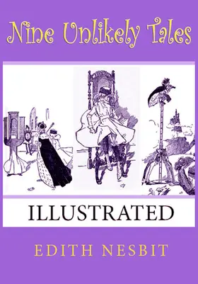 Nesbit |  Nine Unlikely Tales | eBook | Sack Fachmedien