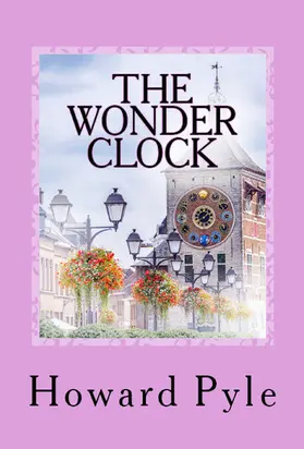 Pyle |  The Wonder Clock | eBook | Sack Fachmedien