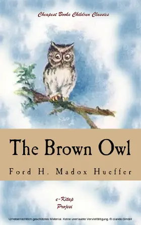 Hueffer |  The Brown Owl | eBook | Sack Fachmedien