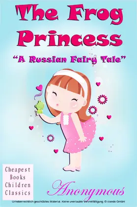 Anonymous |  The Frog Princess | eBook | Sack Fachmedien