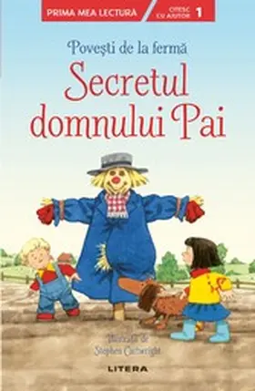 Cartwright |  Povesti de la ferma - Secretul domnului Pai. Prima mea lectura | eBook | Sack Fachmedien