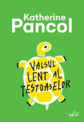 Pancol |  Valsul Lent Al Testoaselor | eBook | Sack Fachmedien