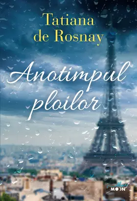 De Rosnay |  Anotimpul ploilor | eBook | Sack Fachmedien