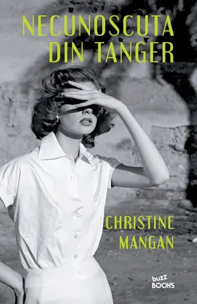 Mangan |  Necunoscuta Din Tanger | eBook | Sack Fachmedien