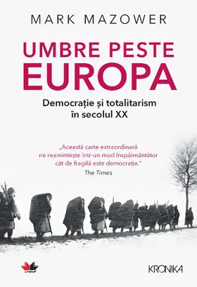 Mazower |  Umbre peste Europa. Democratie si totalitarism in secolul XX | eBook | Sack Fachmedien
