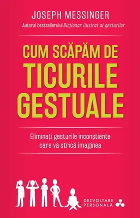 Messinger |  Cum scapam de ticurile gestuale | eBook | Sack Fachmedien