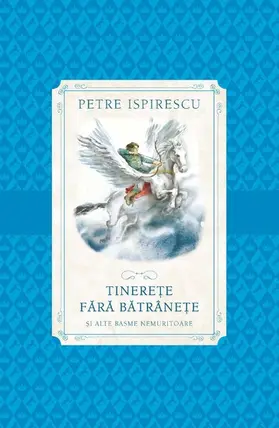 Ispirescu |  Tinerete Fara Batranete | eBook | Sack Fachmedien
