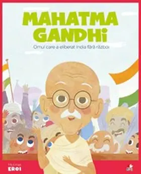 López / House |  Micii eroi - Mahatma Gandhi | eBook | Sack Fachmedien