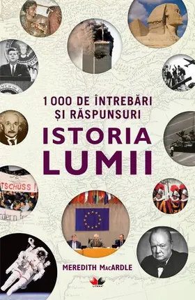 MacArdle |  1000 De Întrebari ¿i Raspunsuri. Istoria Lumii | eBook | Sack Fachmedien