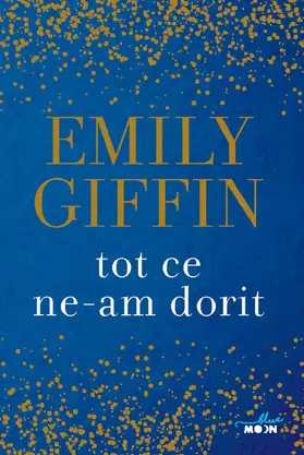 Giffin |  Tot ce ne-am dorit | eBook | Sack Fachmedien