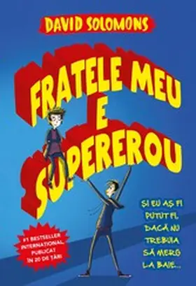 Solomons |  Fratele Meu Este Supererou | eBook | Sack Fachmedien
