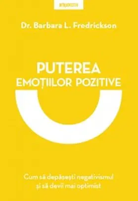 Fredrickson |  Puterea Emo¿iilor Pozitive | eBook | Sack Fachmedien