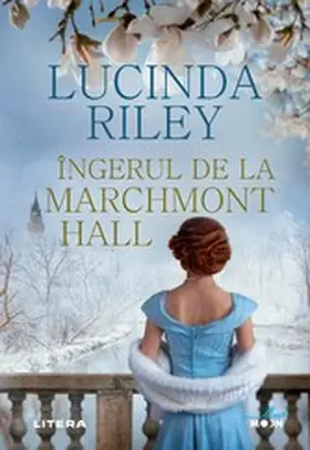 Riley |  Îngerul de la Marchmont Hall | eBook | Sack Fachmedien