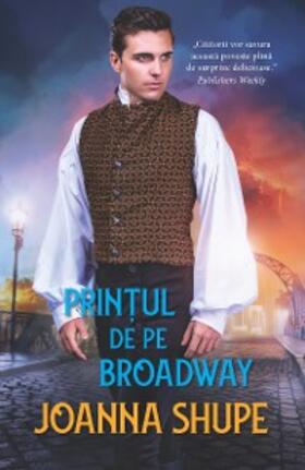 Shupe |  Printul de pe Broadway | eBook | Sack Fachmedien