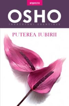 Osho |  OSHO - Puterea Iubirii | eBook | Sack Fachmedien