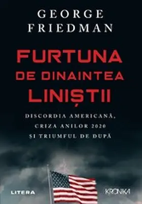 Friedman |  Furtuna De Dinaintea Linistii | eBook | Sack Fachmedien