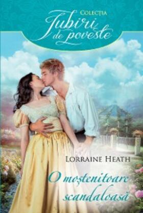 Heath |  O mostenitoare scandaloasa | eBook | Sack Fachmedien