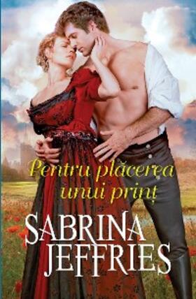 Jeffries |  Pentru placerea unui print | eBook | Sack Fachmedien