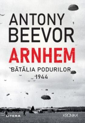 Beevor |  Arnhem | eBook | Sack Fachmedien