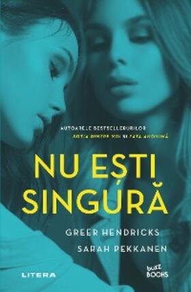 Hendricks / Pekkanen |  Nu esti singura | eBook | Sack Fachmedien