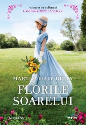 Hall Kelly |  Florile soarelui | eBook | Sack Fachmedien