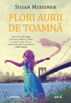 Meissner |  Flori aurii de toamna | eBook | Sack Fachmedien