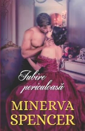 Spencer |  Iubire periculoasa | eBook | Sack Fachmedien