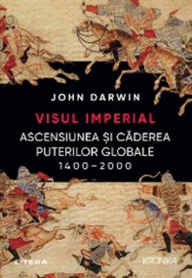 Darwin |  Visul imperial | eBook | Sack Fachmedien