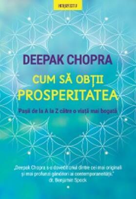 Chopra |  Cum Sa Obtii Prosperitatea | eBook | Sack Fachmedien