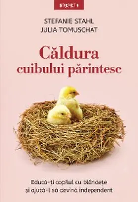 Stahl / Tomuschat |  Caldura cibului parintesc | eBook | Sack Fachmedien