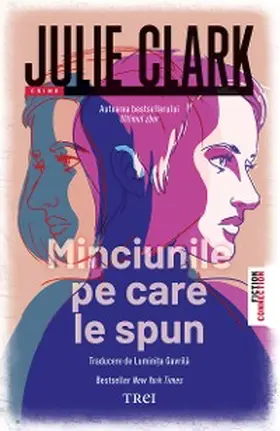 Clark |  Minciunile pe care le spun | eBook | Sack Fachmedien