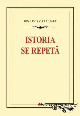 Caragiale |  Istoria se repeta | eBook | Sack Fachmedien