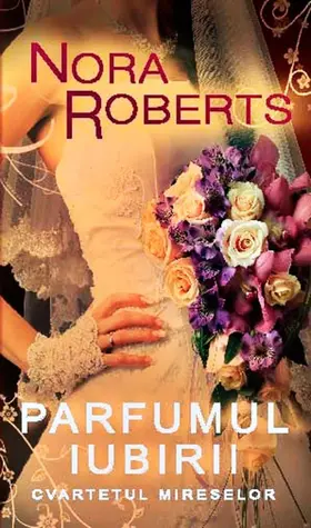 Roberts |  Parfumul iubirii (Cvartetul mireselor 2) | eBook | Sack Fachmedien