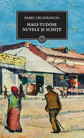Delavrancea |  Hagi Tudose. Nuvele ¿i schi¿e | eBook | Sack Fachmedien