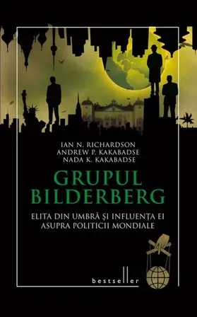 Richardson / Kakabadse |  Grupul Bilderberg. Elita din umbra ¿i influen¿a ei asupra politicii mondiale | eBook | Sack Fachmedien
