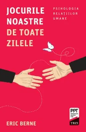 Berne |  Jocurile noastre de toate zilele | eBook | Sack Fachmedien